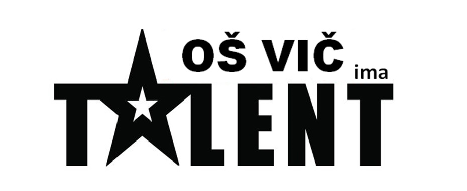 OŠ VIČ IMA TALENT